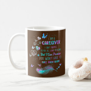 I Am A Caregiver I Can't Promise - Nurse Kaffeetasse