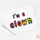 I Am A Clown Rechteckiger Aufkleber (Umschlag)
