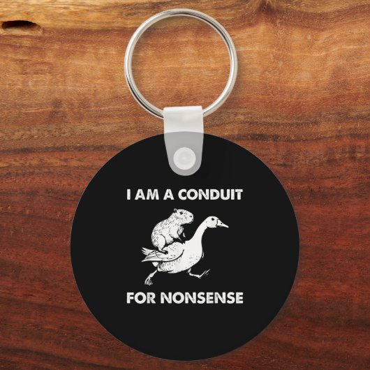 I Am A Conduit For Nonsense - Capybara Riding Goos Schlüsselanhänger (Vorderseite)