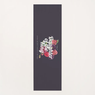 "I am a Daughter of the King" Yoga Mat Yogamatte