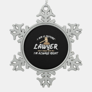 I Am A Future Lawyer Schneeflocken Zinn-Ornament