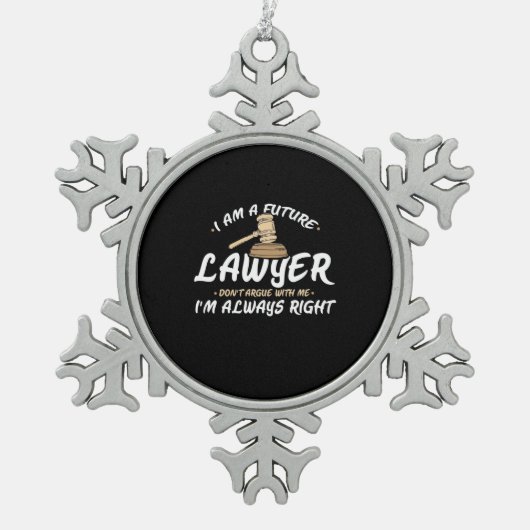 I Am A Future Lawyer Schneeflocken Zinn-Ornament (Vorderseite)