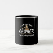 I Am A Future Lawyer Zweifarbige Tasse (Mittel)