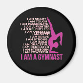 I Am A Gymnast Gymnastics Gymnastic Sports Lover G Magnet (Vorne)