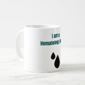 I am a Hematology Nurse - Hematology Nurse Kaffeetasse (Vorderseite Links)