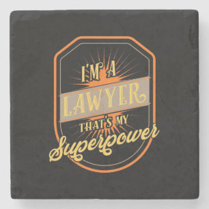 I Am A Lawyer Steinuntersetzer