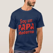 I am a modern dad T-Shirt (Vorderseite)