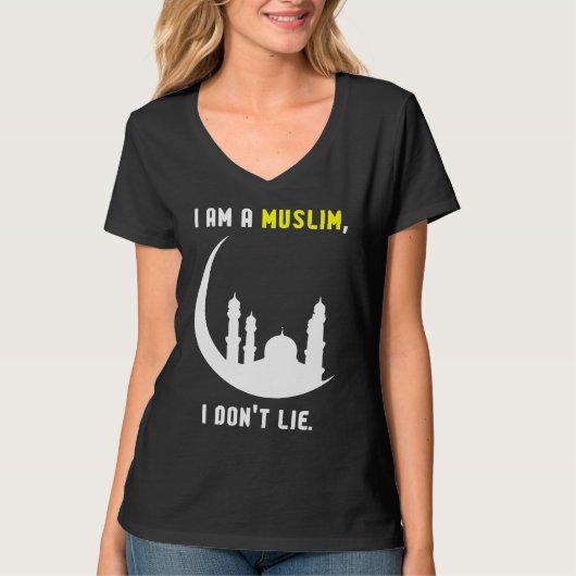 I am a Muslim I don't lie Islamic T-Shirt (Vorderseite)