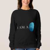 I AM A PRO | Empowerment Minimalist Sweatshirt (Vorderseite)