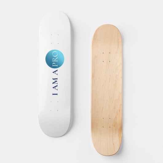 I Am a Pro – Minimal Athletic Statement Design Skateboard (Vorderseite)