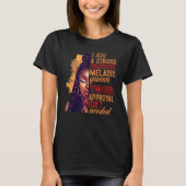 I am A Strong Taurus Melanin Queen Zodiac Black Wo T-Shirt (Vorderseite)