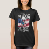 I Am A Veteran My Oath Never Expires Patriotic Vet T-Shirt (Vorderseite)