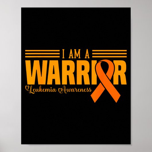 I Am A Warrior Funny Leukemia Blood Cancer Awarene Poster (Vorne)