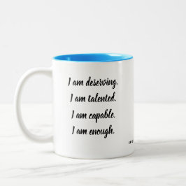 I Am Affirmation Zweifarbige Tasse