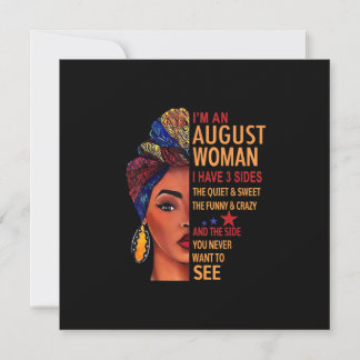I Am An August Woman I Have 3 Sides August Einladung