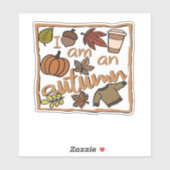 I am an Autumn Classic T-Shirt Aufkleber (Blatt)