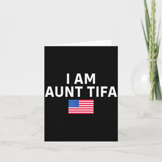 I Am Aunt Tifa _ Aunt Tifa Funny Aunt Tifa  Karte (Vorderseite)