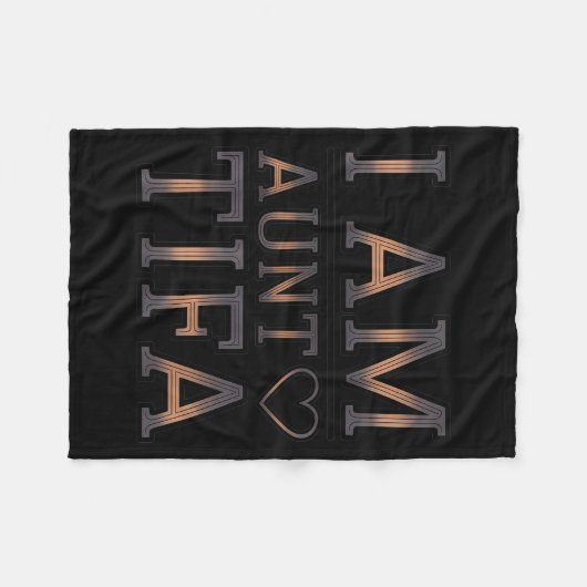 I Am Aunt Tifa Bold Statement Family Humor Fleecedecke (Vorderseite (Horizontal))
