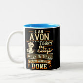 I Am Avon. I Don't Stop When I'm Tired Zweifarbige Tasse (Links)