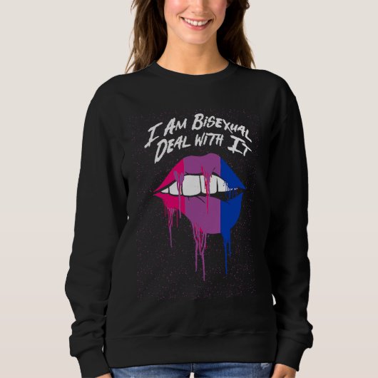 I Am Bisexual Bi Sayings Bi Pride Quotes LGBTQ Sweatshirt (Vorderseite)