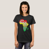 I Am Black Every Month African American Black Hist T-Shirt (Vorne ganz)