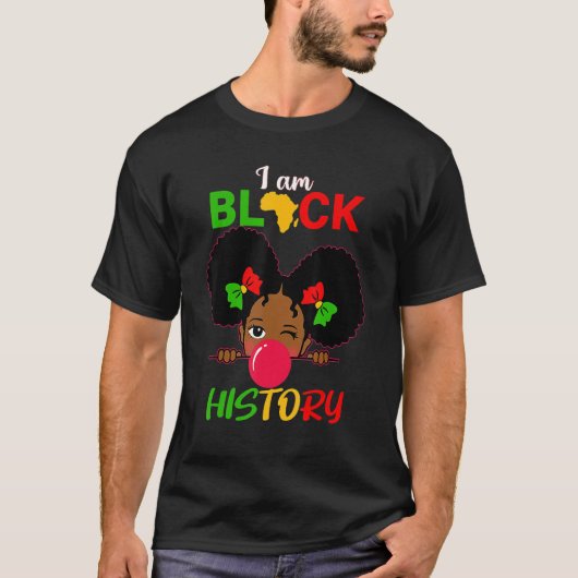 I Am Black History Girl Little Melanin Princess To T-Shirt (Vorderseite)