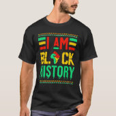 I Am Black History Month African American Black Pr T-Shirt (Vorderseite)