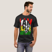 I Am Black History Month African American Men Wome T-Shirt (Vorne ganz)