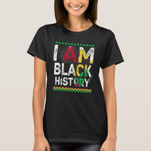 I Am Black History Month African American Pride Ce T-Shirt (Vorderseite)