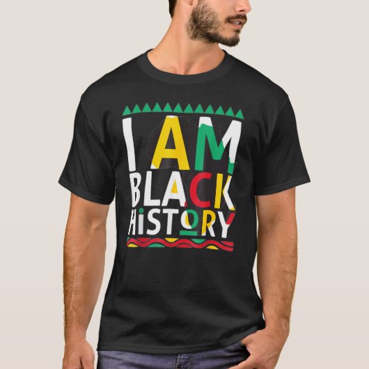 I Am Black History Month African American Pride Ce T-Shirt (Vorderseite)