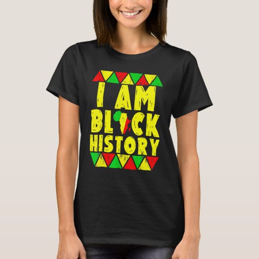 I Am Black History Month African American Pride Me T-Shirt (Vorderseite)