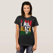 I Am Black History Month African American Pride T-Shirt (Vorne ganz)