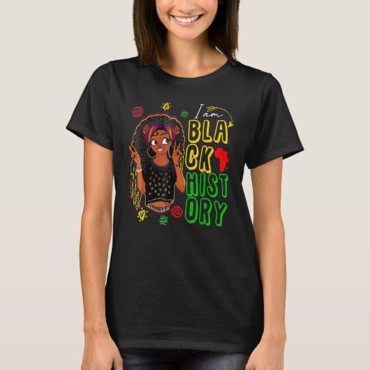 I Am Black History Queen Melanin Afro African Prid T-Shirt (Vorderseite)