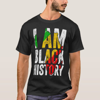 I Am Black History Women Men African American Gra T-Shirt