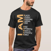 I Am Black Woman African American Noble Black Hist T-Shirt (Vorderseite)