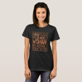 I Am Black Woman Black History Month African Ameri T-Shirt (Vorne ganz)
