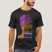 I Am Black Woman Black History Month Queen Melanin T-Shirt (Vorderseite)