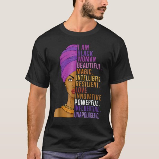 I Am Black Woman Black History Month Queen Melanin T-Shirt (Vorderseite)