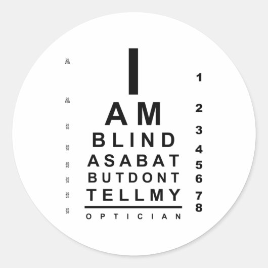 I am blind as a bat eye chart runder aufkleber (Vorderseite)