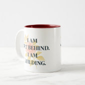 I Am Building | Affirmation Mug for Women Zweifarbige Tasse (Vorderseite Links)
