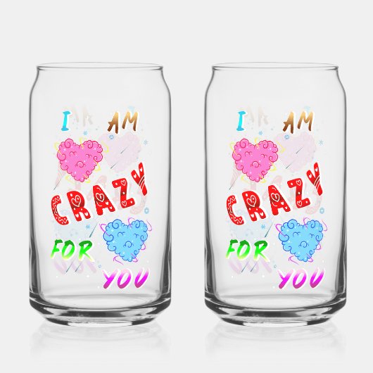 I Am Crazy For You Dosenglas (Vorderseite)