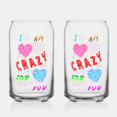 I Am Crazy For You Dosenglas (Rückseite)