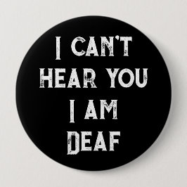 I am Deaf Bold Black and White v2 Alert   Button