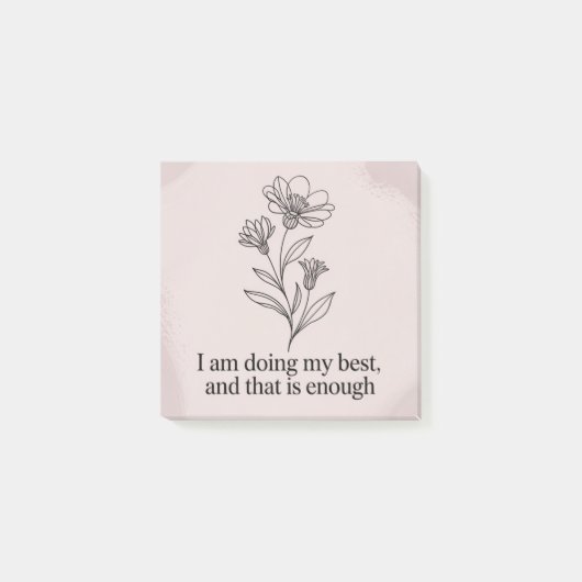 I Am Doing My Best, And That Is Enough Post-it Klebezettel (Vorderseite)