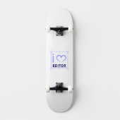 i am Editor Skateboard (Vorderseite)