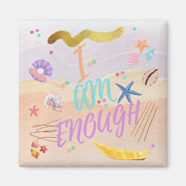 I Am Enough Magnet