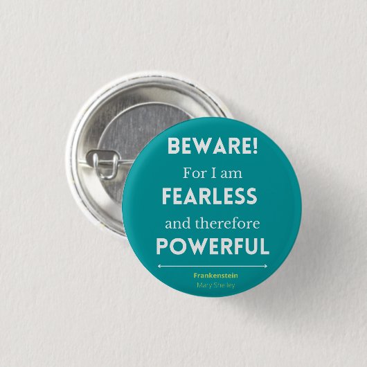 I am Fearless Quote Button (Vorne & Hinten)