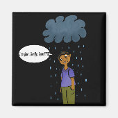 "I am Fine" Magnet (Vorne)