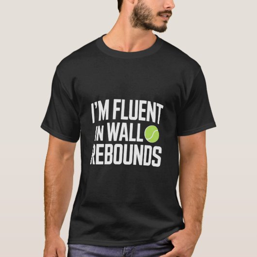I Am Fluent In Wall Rebounds Technical Padel T-Shirt (Vorderseite)