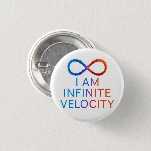 I AM Infinite Velocity – Quantum Energy Design Button (Vorne & Hinten)